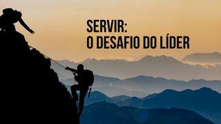 Servir: o desafio do líder Salmos 139:12-13 Nova Tradução na Linguagem de Hoje