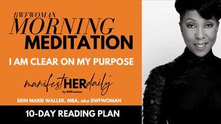 I Am Clear on My Purpose: A Morning Meditation Series by Bwfwoman Jesaja 51:3 nuBibeln