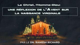 Le Christ, L’homme-Dieu: Une Réflexion De L’avent Sur La Naissance Virginale Matthieu 3:17 Traduction Française de Modèle