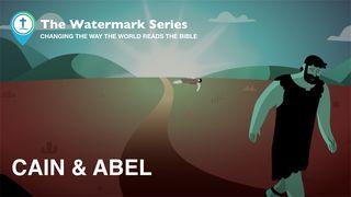 Watermark Gospel | Cain & Abel KAJAJIYANG 4:7 KITTA KAREBA MADECENG