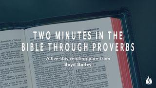 Two Minutes in the Bible Through Proverbs Spreuken 2:16-17 Het Boek