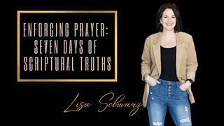 Enforcing Prayer: 7 Days of Scriptural Truths Mark 3:11 Ooratha Caaquwaa