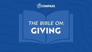 Financial Discipleship - the Bible on Giving 2 Corinthians 8:10-20 The Message