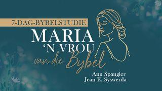 Maria – ’N Vrou Van Die Bybel Matio 1:18-19 Nyεmε Jɔrε Kadasi