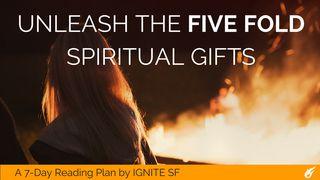 Unleash The Five Fold Spiritual Gifts 2 Johannes 1:9 Het Boek