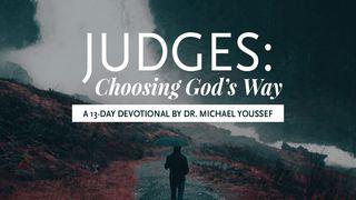 Judges: Choosing God's Way Juízes 21:25 Nova Almeida Atualizada