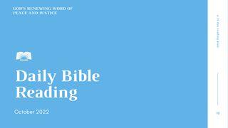 Daily Bible Reading – October 2022: God’s Renewing Word of Peace and Justice Ezekiel 18:21-23 King James Version