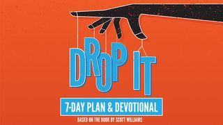 Drop It Isaiah 35:3-4 English Standard Version 2016