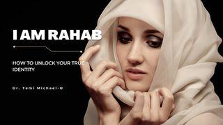 I Am Rahab: How to Unlock Your True Identity 约书亚记 2:1 新标点和合本, 神版