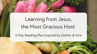 Learning From Jesus, the Most Gracious Host ေဟၿဗဲဩဝါဒစာ 5:8-9 ျမန္​မာ့​စံ​မီ​သမၼာ​က်မ္