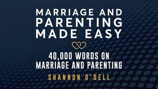 Marriage & Parenting Made Easy ملاخي 6:1 كتاب الحياة