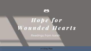 Hope for Wounded Hearts: Readings From Isaiah ISAÍAS 25:9 La Palabra (versión española)