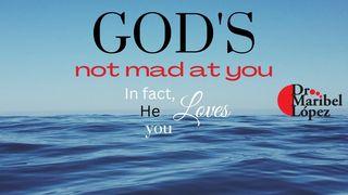 God's Not Mad at You, in Fact He Loves You Ulangan 30:17-18 Terjemahan Sederhana Indonesia