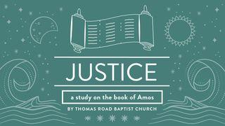 Justice: A Study in Amos Amos 8:11 Het Boek