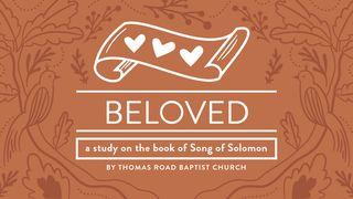 Beloved: A Study in Song of Solomon Wim 3:2 Maandiko Matakatifu ya Mungu Yaitwayo Biblia