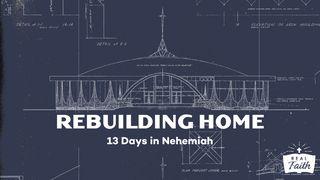 Rebuilding Home: 13 Days in Nehemiah Nehemiah 9:12 New American Standard Bible - NASB 1995