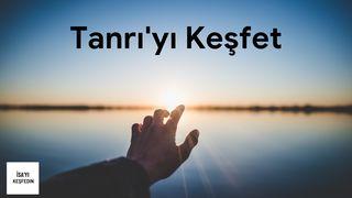 Tanrı’yı Keşfetme Serisi Tekvin 1:3 Turkish Bible Old Translation 1941