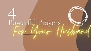 4 Powerful Prayers for Your Husband 1Pedro 3:8-9 Nova Versão Internacional - Português