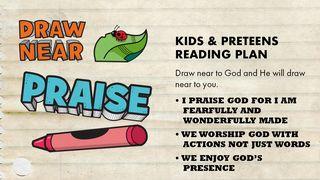 Draw Near - Praise Psalms 89:15-16 New International Version