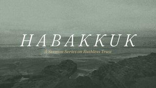 Habakkuk: A 7-Day Devotional on Ruthless Trust Habackuk 3:2 Svenska 1917