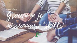 Groeien in je missionaire 'skills' Hebreeën 11:10 Het Boek