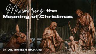 Maximizing the Meaning of Christmas Markus 1:8 Riang