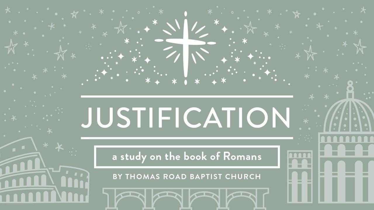 Justification: A Study in Romans