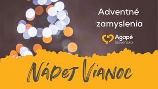 Adventné zamyslenia: Nádej Vianoc Matúš 1:20 Slovenský ekumenický preklad