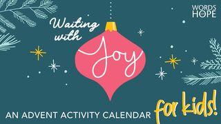 Waiting With Joy: An Advent Activity Calendar for Kids ஏசாயா 11:1 பரிசுத்த வேதாகமம் O.V. (BSI)