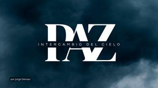 Paz, Intercambio Del Cielo Filipenses 4:6-7 Nueva Traducción Viviente