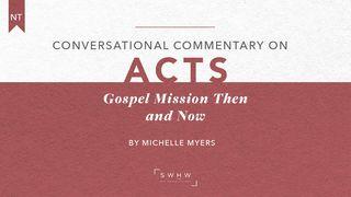 Acts: Gospel Mission Then and Now 使徒行传 8:9-20 新标点和合本, 神版