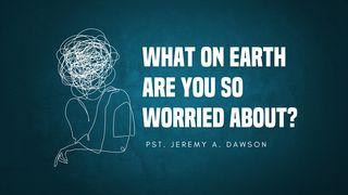 What on Earth Are You So Worried About? நியாயாதிபதிகள் 6:23 இந்திய சமகால தமிழ் மொழிப்பெயர்ப்பு 2022