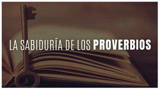 La Sabiduría De Los Proverbios Proverbios 1:7-9 Traducción en Lenguaje Actual