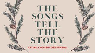 The Songs Tell the Story: A Family Advent Devotional Salmos 97:12 Nova Versão Internacional - Português