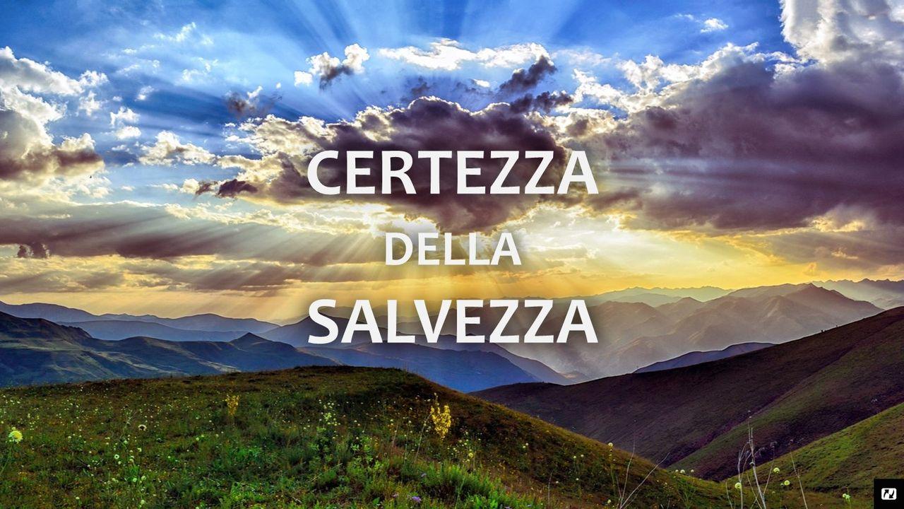 Certezza Della Tua Salvezza