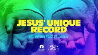 [Uniqueness of Christ] Jesus’ Unique Record Matiu 17:5 Kara