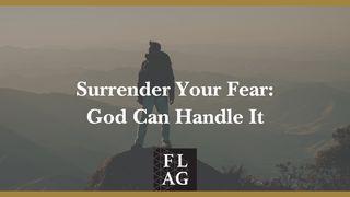 Surrender Your Fear: God Can Handle It Salmos 34:4 Almeida Revista e Corrigida