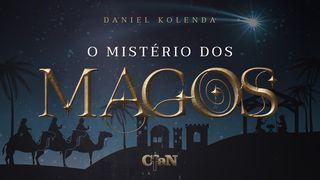 O Mistério do Magos Salmos 72:15 Nova Tradução na Linguagem de Hoje