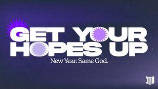 Get Your Hopes Up 1 Fal 17:16 Maandiko Matakatifu ya Mungu Yaitwayo Biblia