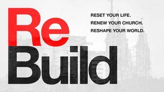 Rebuild 5-Day Reading Plan Nehemiah 4:10-14 The Message