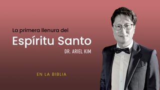 La Primera Llenura Del Espiritu Santo: En La Biblia 1 Corintios 12:8 Biblia Reina Valera 1960