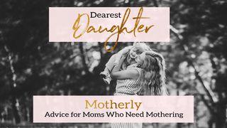 Dearest Daughter: Motherly Advice for Moms Who Need Mothering Isaías 42:16 Nova Bíblia Viva Português