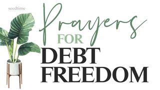 Prayers for Debt Freedom 2 Fal 4:7 Maandiko Matakatifu ya Mungu Yaitwayo Biblia