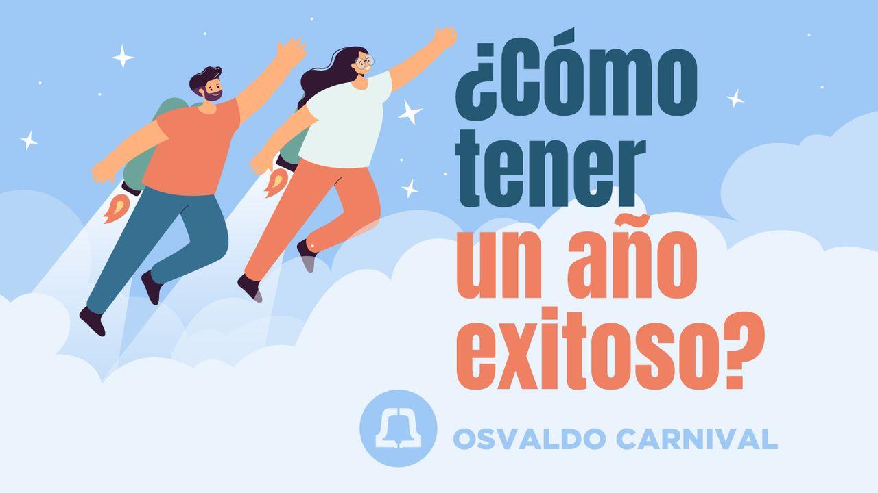 ¿Cómo tener un año exitoso?