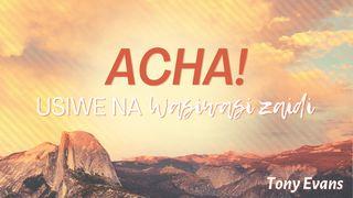 Acha! Usiwe Na Wasiwasi Zaidi MATEO 6:33 Nuevo Testamento Tzeltal de Amatenango