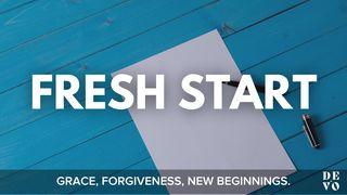 Fresh Start Mark 2:10-11 New King James Version