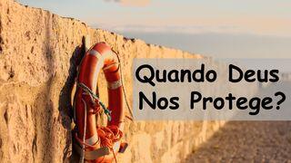 Quando Deus Nos Protege? ROMANOS 8:28-39 a BÍBLIA para todos Edição Católica