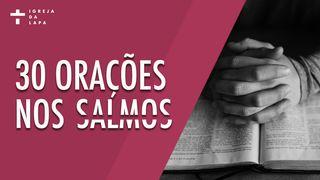 30 Orações Nos Salmos SALMOS 71:1 a BÍBLIA para todos Edição Católica