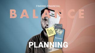 Finding Financial Balance: Planning Luk 14:33 Takia