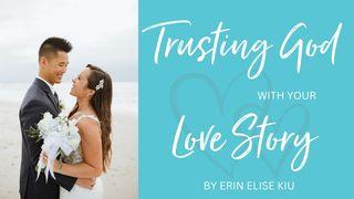 Trusting God With Your Love Story Smnlean 24:3-4 Kari Utux Baro Seediq Tgyada